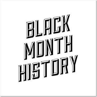 BLACK MONTH HISTORY Posters and Art